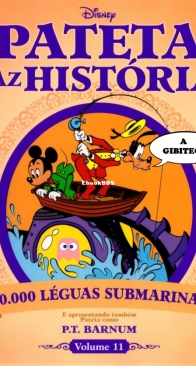 Pateta Faz História 11 - 20.000 Léguas Submarinas - P.T. Barnum - Abril 2011 - Brazilian Portuguese