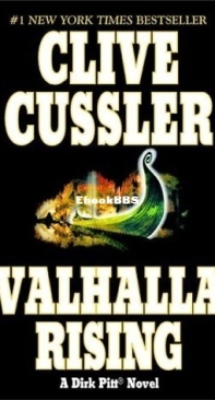 Valhalla Rising - Dirk Pitt 16 - Clive Cussler - English