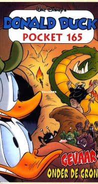 Donald Duck Pocket Serie 3 - Issue 165 - Gevaar Onder De Grond - Sanoma 2009 - Dutch