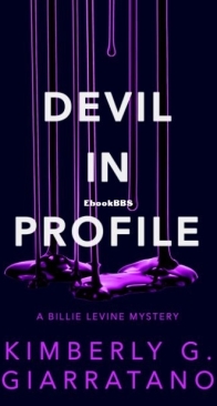Devil in Profile - Billie Levine 2 - Kimberly G. Giarratano - English