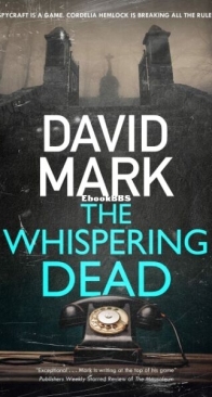 The Whispering Dead - David Mark - English