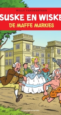Suske en Wiske - De Maffe Markies - Issue 363 - Standaard Uitgeverij 2022 - Willy Vandersteen - Dutch