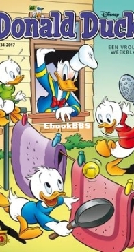 Donald Duck - Dutch Weekblad - Issue 34 - 2017 - Dutch