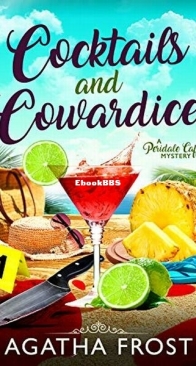 Cocktails and Cowardice - Peridale Cafe 20 - Agatha Frost - English