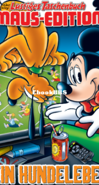 Lustiges Taschenbuch Maus-Edition 13 - Ein Hundeleben - Ehapa Verlag 2020 - German