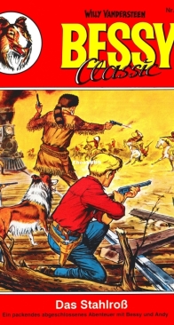Bessy Classic 005 - Das Stahlross - Hethke - German