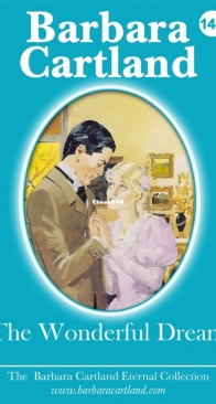 The Wonderful Dream - Eternal Collection 140 - Barbara Cartland - English
