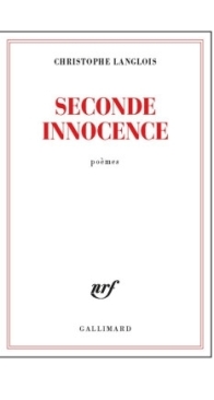 Seconde Innocence - Christophe Langlois - French