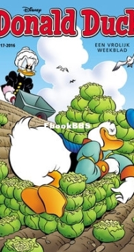 Donald Duck - Dutch Weekblad - Issue 17 - 2016 - Dutch