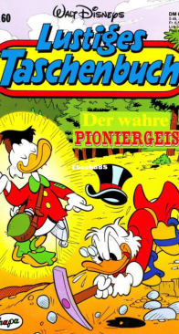 Lustiges Taschenbuch 160 - Der wahre Pioniergeist - Ehapa Verlag 1991 - German