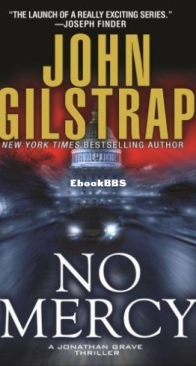 No Mercy - Jonathan Grave 1 - John Gilstrap - English