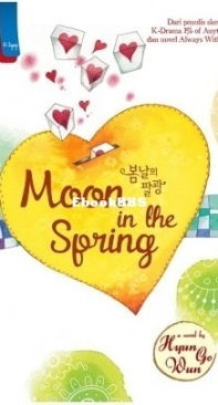 Moon in The Spring - Hyun Go Wun - Indonesian