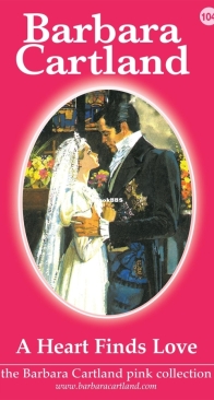 A Heart Finds Love - Pink Collection 104 - Barbara Cartland - English