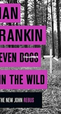 Even Dogs in the Wild - Inspector Rebus 20 - Ian Rankin - English