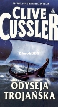 Odyseja Trojańska - Dirk Pitt 17 - Clive Cussler - Polish