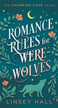 Romance Rules for Werewolves - Charming Cove 03 - Linsey Hall - English