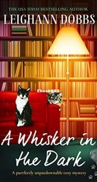 A Whisker in the Dark -  The Oyster Cove Guesthouse 2 - Leighann Dobbs - English
