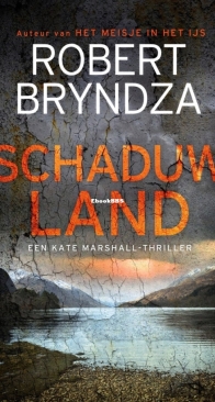 Schaduwland - Kate Marshall 2 - Robert Bryndza - Dutch
