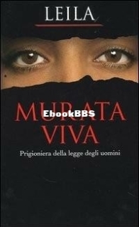 Murata Viva. Prigioniera Della Legge Degli Uomini - Leila - Italian