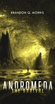 The Encounter - Andromeda 1 - Brandon Q. Morris - English