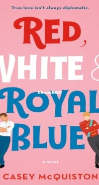 Red White And Royal Blue - Casey McQuiston - English