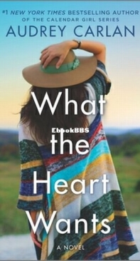 What The Heart Wants - Wish 1 - Audrey Carlan - English