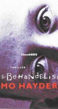 De Behandeling - Jack Caffery 02 - Mo Hayder - Dutch