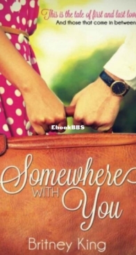 Somewhere With You - With You 1 - Britney King - English