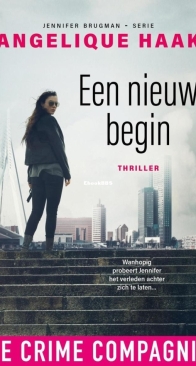 Een Nieuw Begin - Jennifer Brugman 1 - Angelique Haak - Dutch
