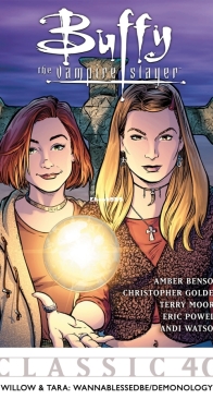 Buffy the Vampire Slayer Classic 40 (of 49) - Wollow And Tara: Wannablessedbe/Demonology - Dark Horse 2012 - English