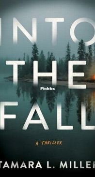 Into the Fall - Tamara L. Miller - English