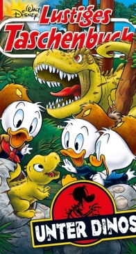 Lustiges Taschenbuch 549 - Unter Dinos - Ehapa 2021 - German