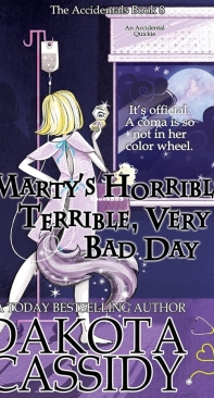 Marty's Horrible, Terrible, Very Bad Day - The Accidentals 08 - Dakota Cassidy - English