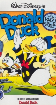 De Beste Verhalen Van Donald Duck 87 - Donald Duck Als Valsspeler - Sanoma Uitgevers B.V. 1996 - Dutch