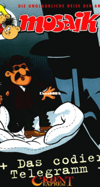 Mosaik 284 - Das Codierte Telegramm - 08 - 1999 - German