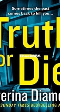 Truth Or Die - DS Imogen Grey 05 - Katerina Diamond - English