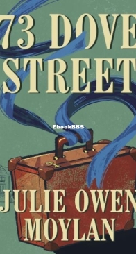 73 Dove Street - Julie Owen Moylan - English