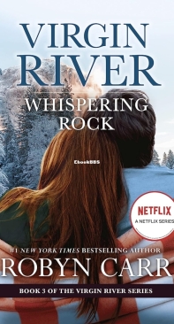 Whispering Rock - Virgin River 03 - Robyn Carr - English