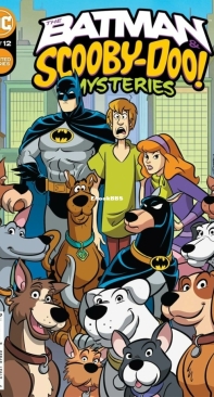 The Batman And Scooby-Doo Mysteries v1 03 (of 12) - DC Comics 2021 - Ivan Cohen - English