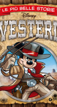 Le Più Belle Storie Disney 01 - Western - Giunti 2013 - Italian