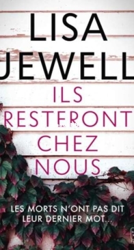 Ils Resteront Chez Nous - Lisa Jewell - French