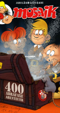 Mosaik 400 - 400 Abrafaxe Abenteuer - 04.2009 - German