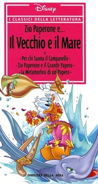 I Classici della Letteratura 26 - Zio Paperone e... il Vecchio e il Mare - RCS 2006 - Italian