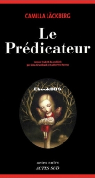 Le Prédicateur - Fjällbacka 2 - Camilla Läckberg - French