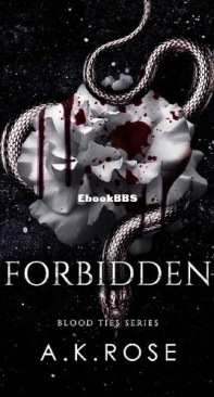 Forbidden - Blood Ties 07 - A.K. Rose - English