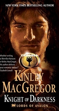 Knight of Darkness - Lords of Avalon 02 - Sherrilyn Kenyon as Kinley Macgregor - English