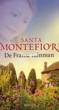 De Franse Tuinman - Santa Montefiore - Dutch