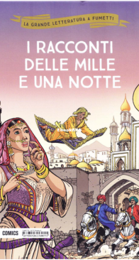 La Grande Letteratura a Fumetti 23 - I Racconti Delle Mille e una Notte - Mondadori Comics 2018 - Italian