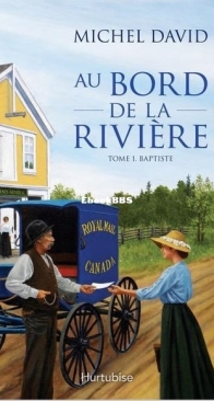 Baptiste - Au Bord De La Rivière 1 - Michel David - French