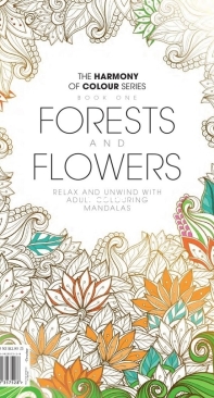 Forests And Flowers - The Harmony Of Colour Series Book 01 - English